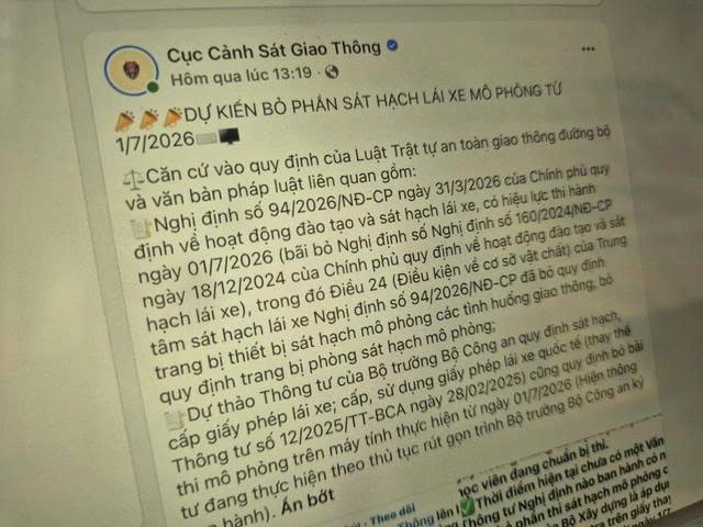 bài đăng trên fanpage Cục Cảnh sát giao thông, dự kiến bỏ phần sát hạch lái xe mô phỏng từ ngày 1.7.2026